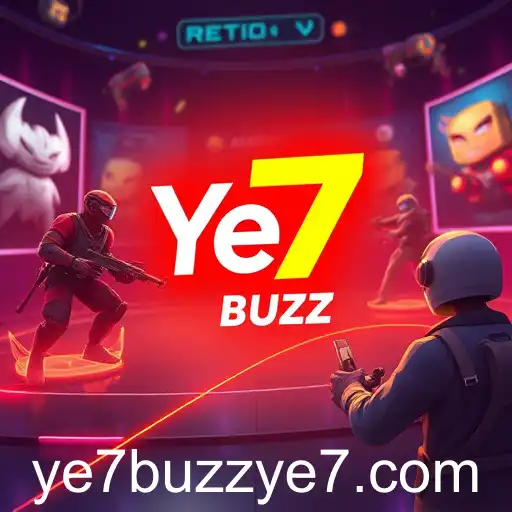 The Rise of Ye7 Buzz: A 2025 Gaming Phenomenon